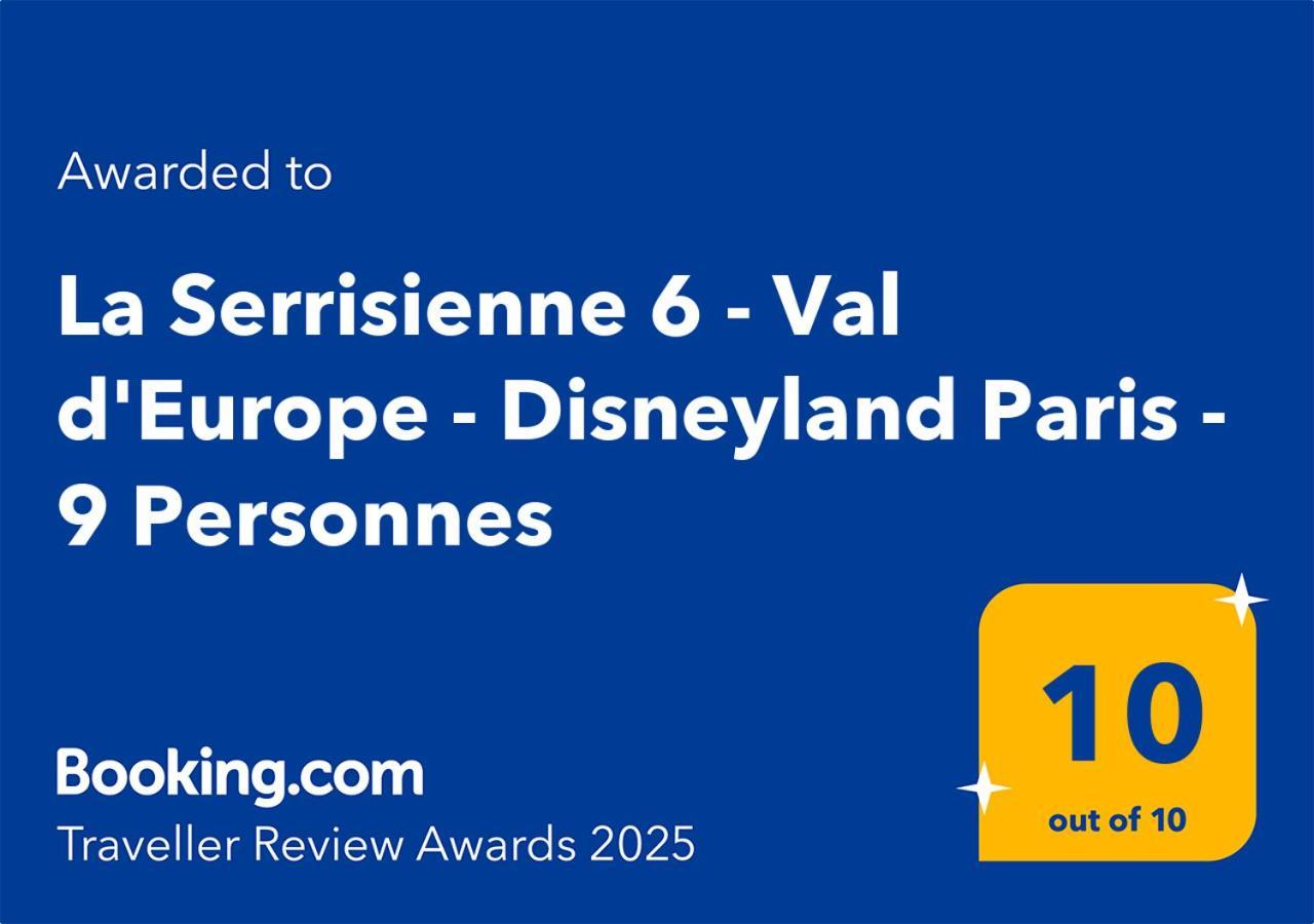 La Serrisienne 6 - Val D'Europe - Disneyland Paris - 9 Personnes Chessy  Bagian luar foto